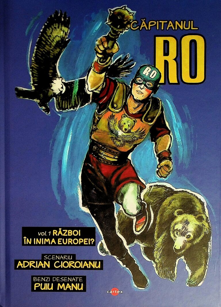Capitanul Ro, vol. I - Razboi in inima Europei? Benzi desenate