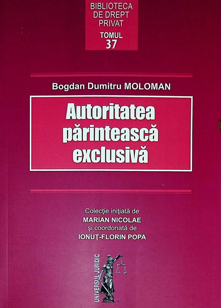 Autoritatea parinteasca exclusiva