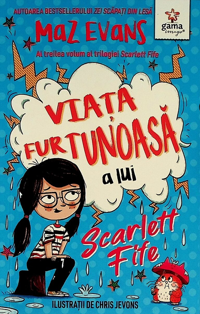 Vuiata furtunoasa a lui Scarlett Fife
