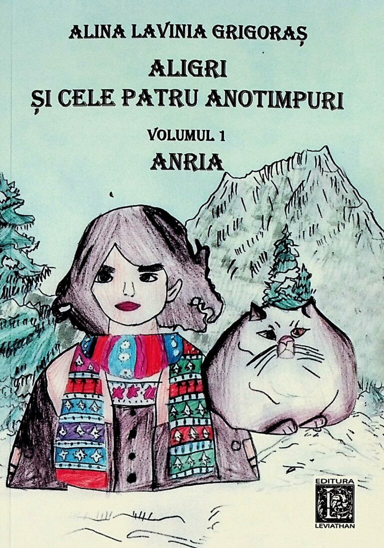 Aligri si cele patru anotimpuri, vol. I - Anria