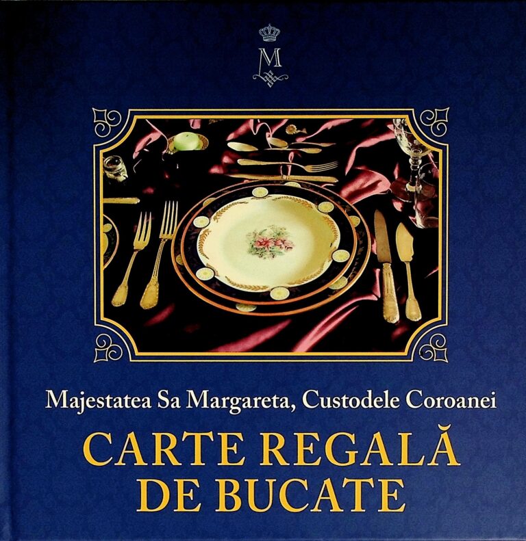Cartea regala de bucate