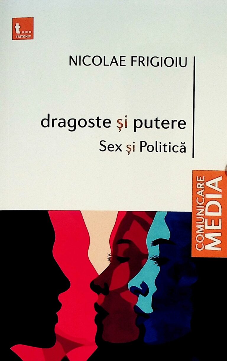Dragoste si putere. Sex si politica