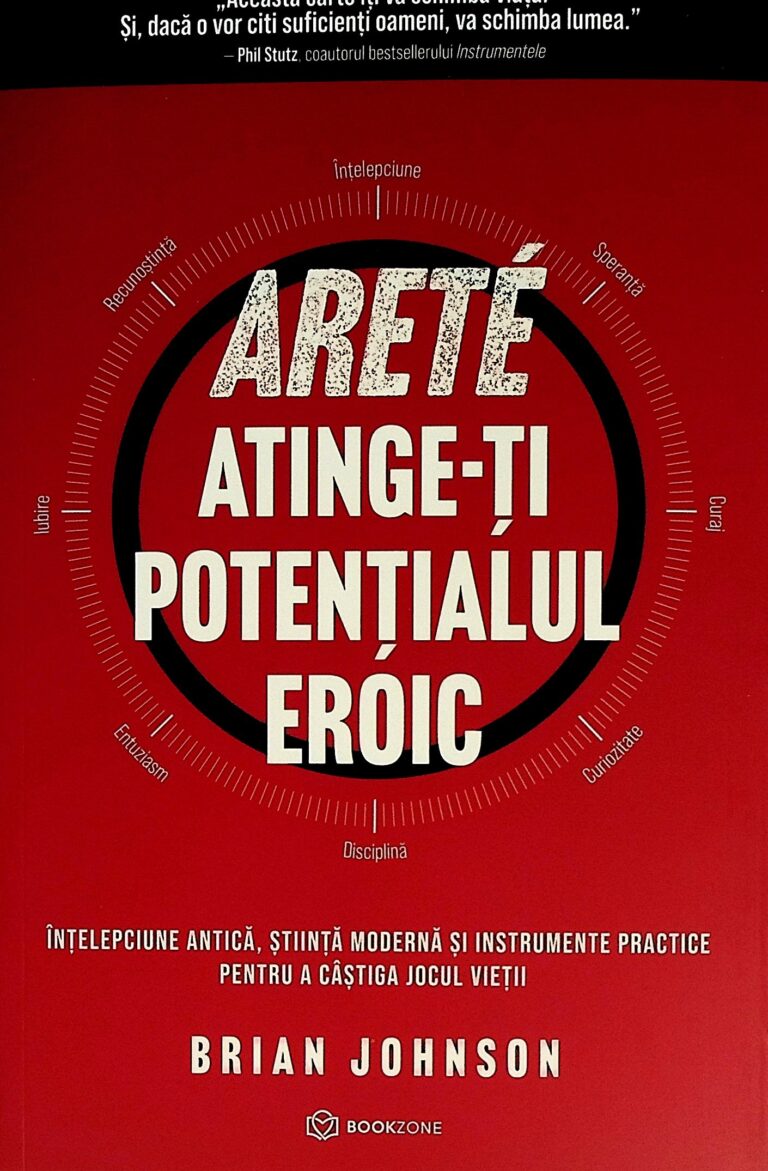 Arete. Atinge-ti potentialul eroic