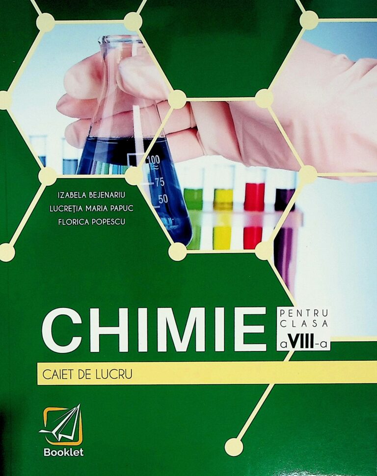 Chimie, clasa a VIII-a. Caiet de lucru