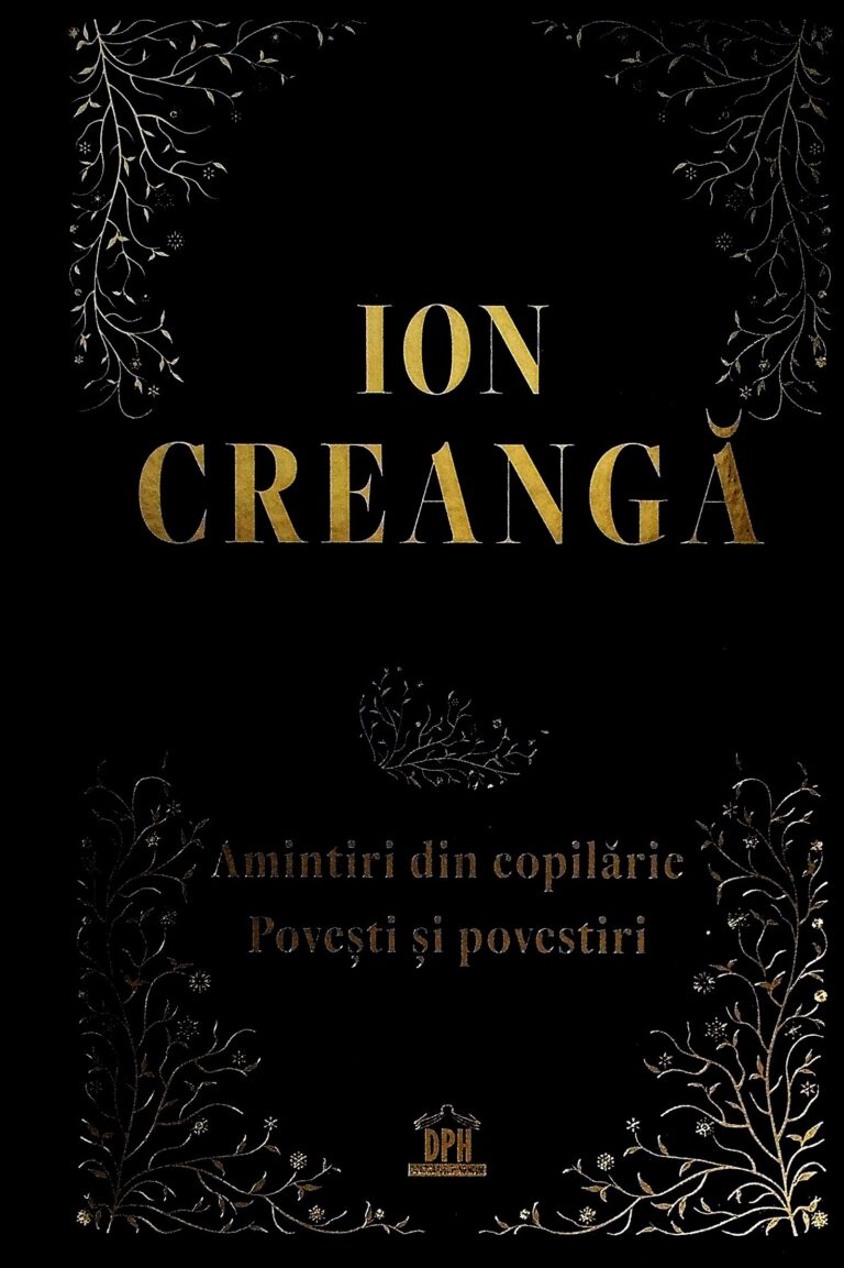 Amintiri din copilarie. Povesti si povestiri