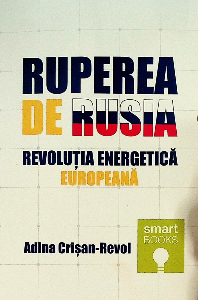 Ruperea de Rusia. Revolutia energetica europeana