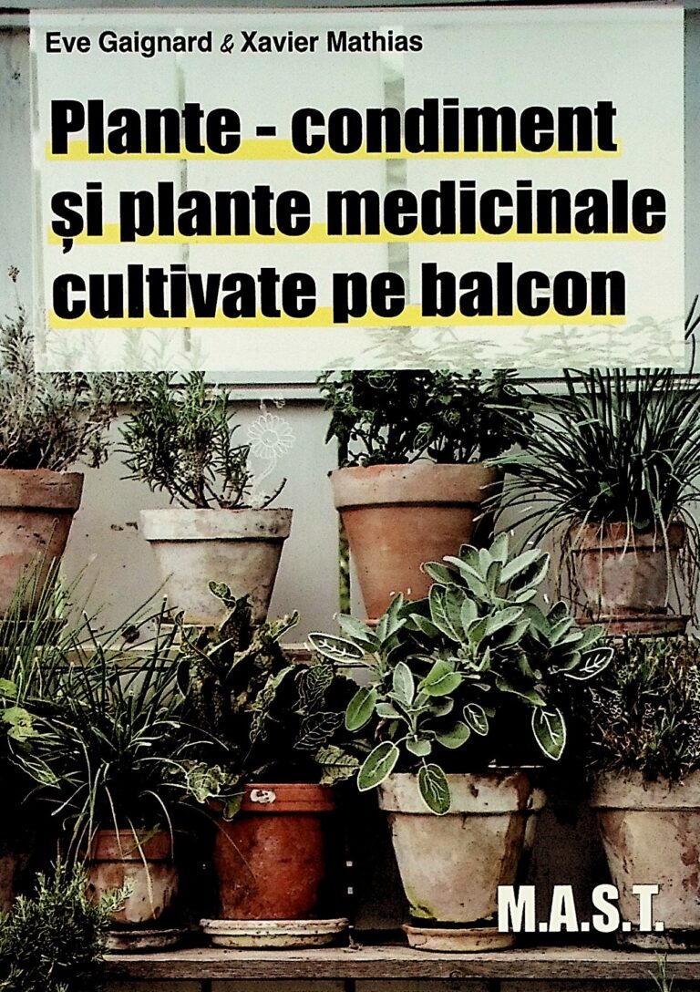 Olante - Condiment si plante medicinale cultivate pe balcon