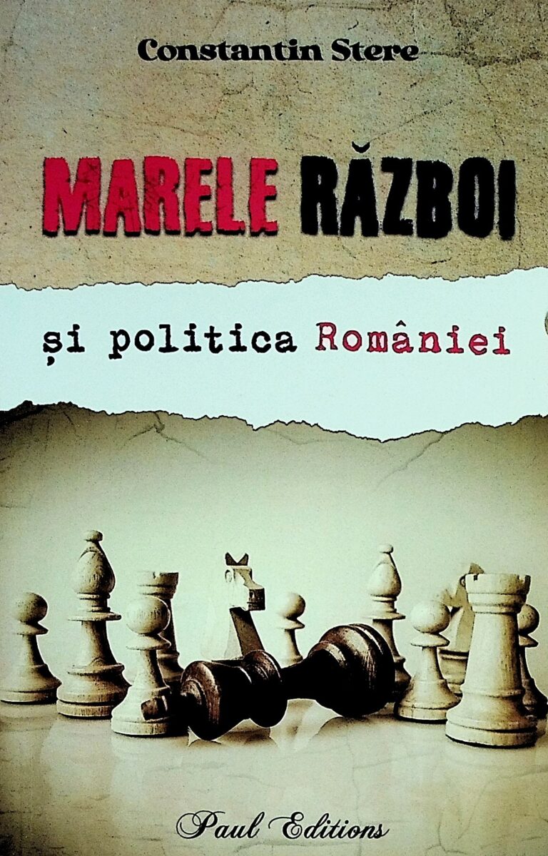 Marele Razboi si politica Romaniei