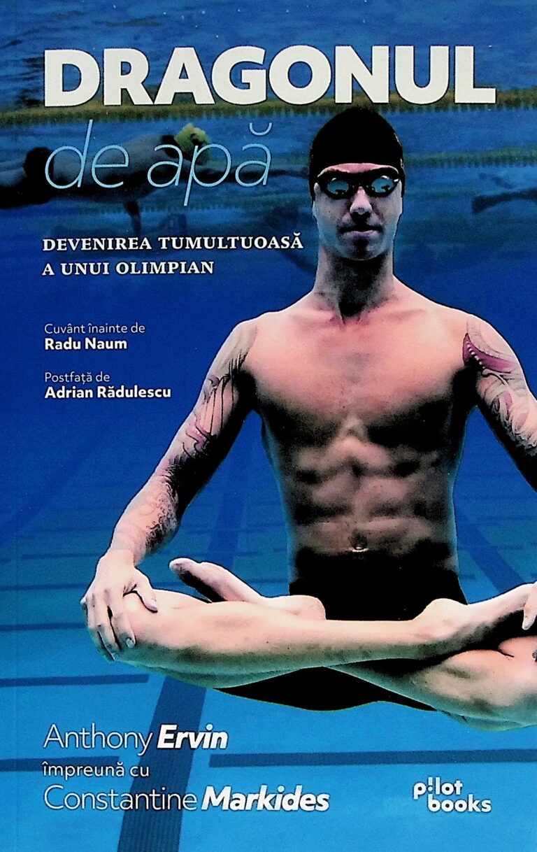 Dragonul de apa. Devenirea tumultoasa a unui olimpian