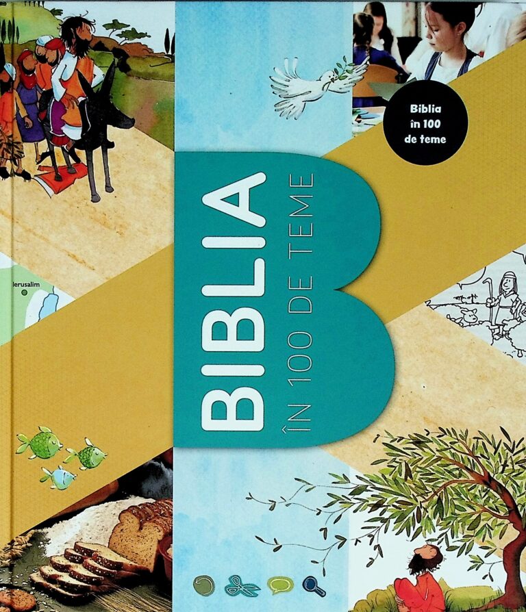 Biblia in 100 de teme