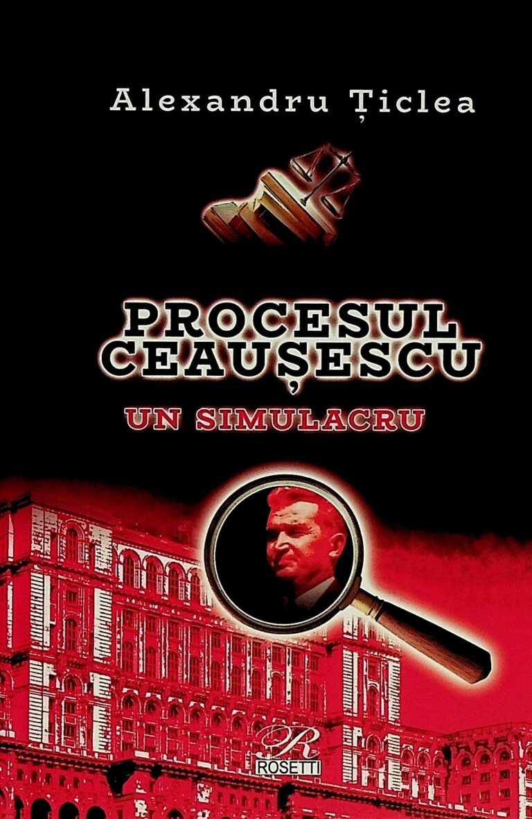 Procesul Ceausescu. Un simulacru