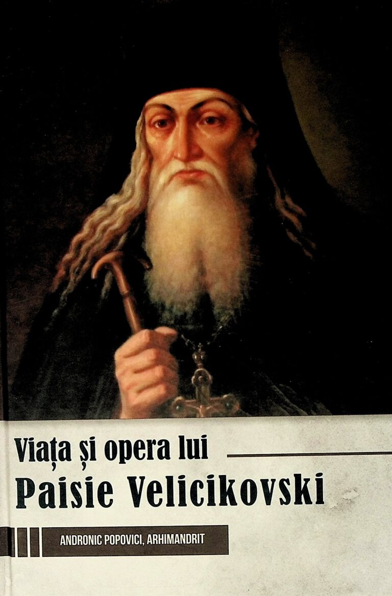 Viata si opera lui Paisie Velicikovski