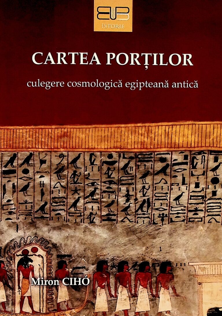 Cartea portilor. Culegere cosmologica egipteana antica