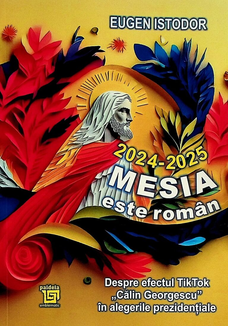 2024-2025. Mesia este roman. Despre efectul TikTok, Calin Georgescu in alegerile prezidentiale