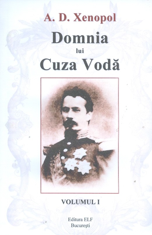 Domnia lui Cuza Voda, vol. I