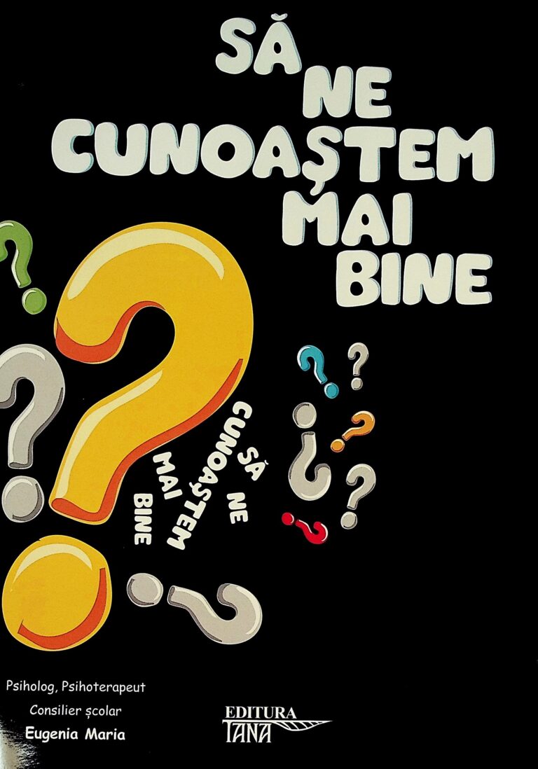 Sa ne cunoastem mai bine