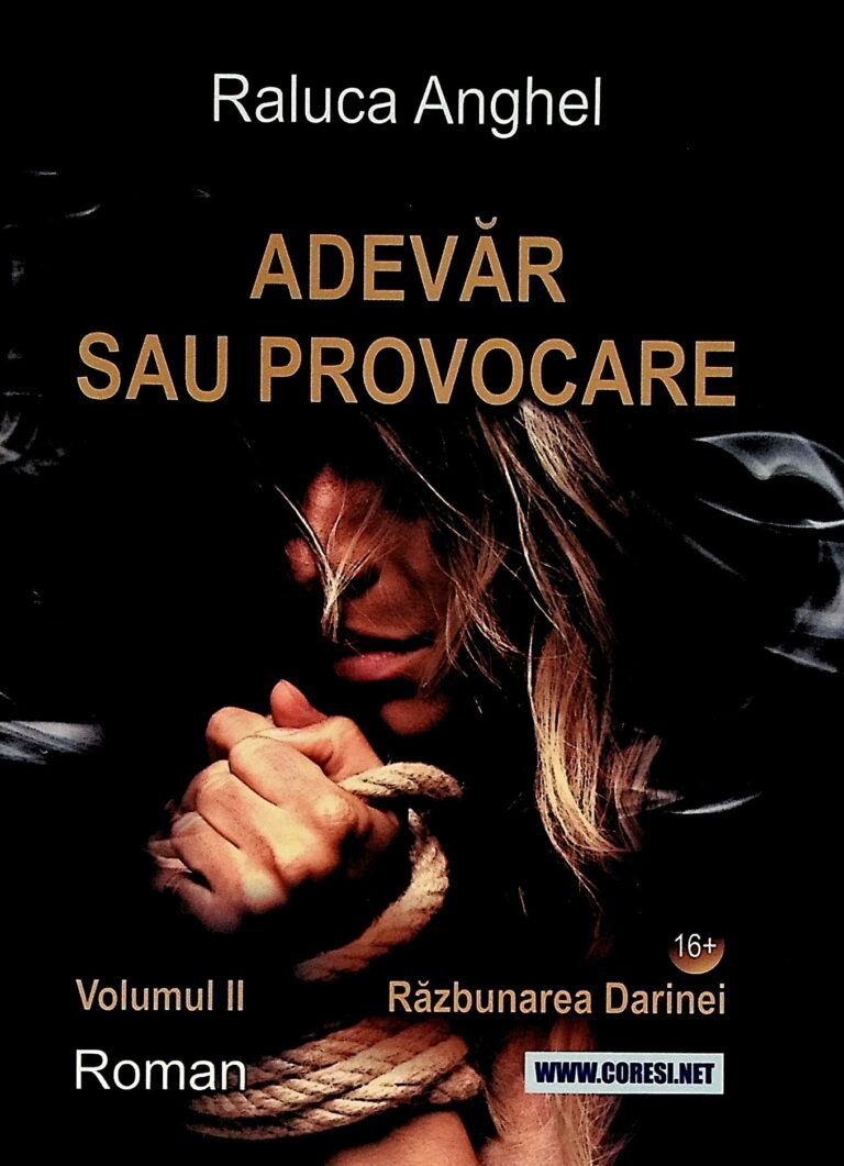 Adevar sau provocare, vol. II - Razbunarea Darinei