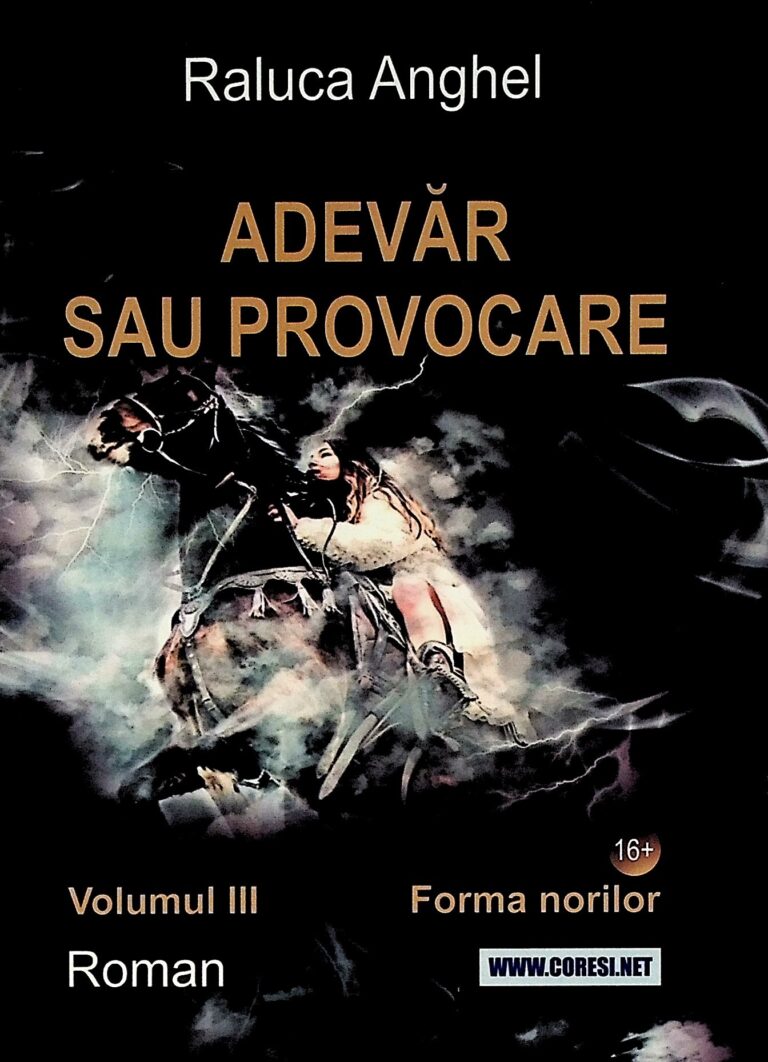 Adevar sau provocare, vol. III - Forma norilor