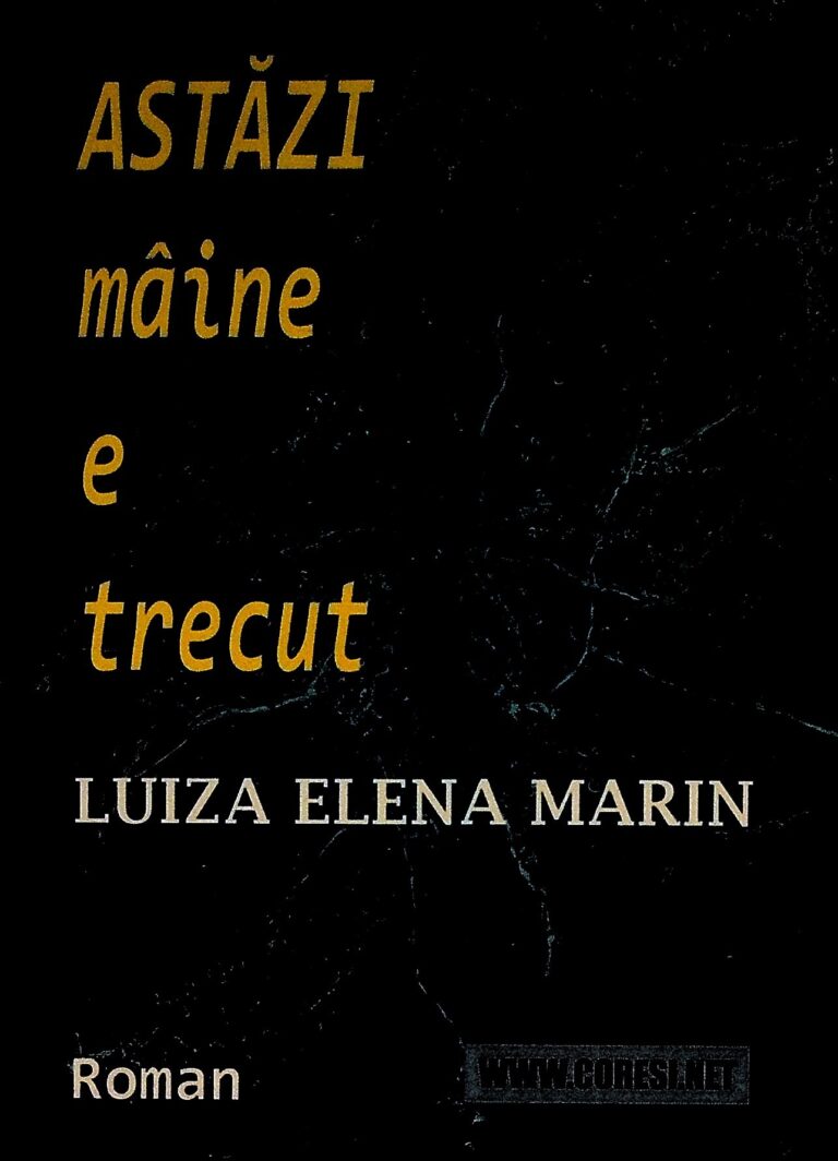 Astazi maine e trecut