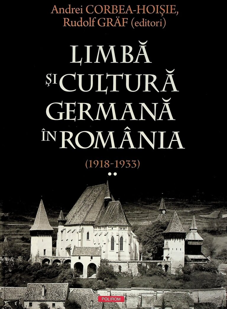 Limba si cultura germana in Romania (1918-1933), vol. II