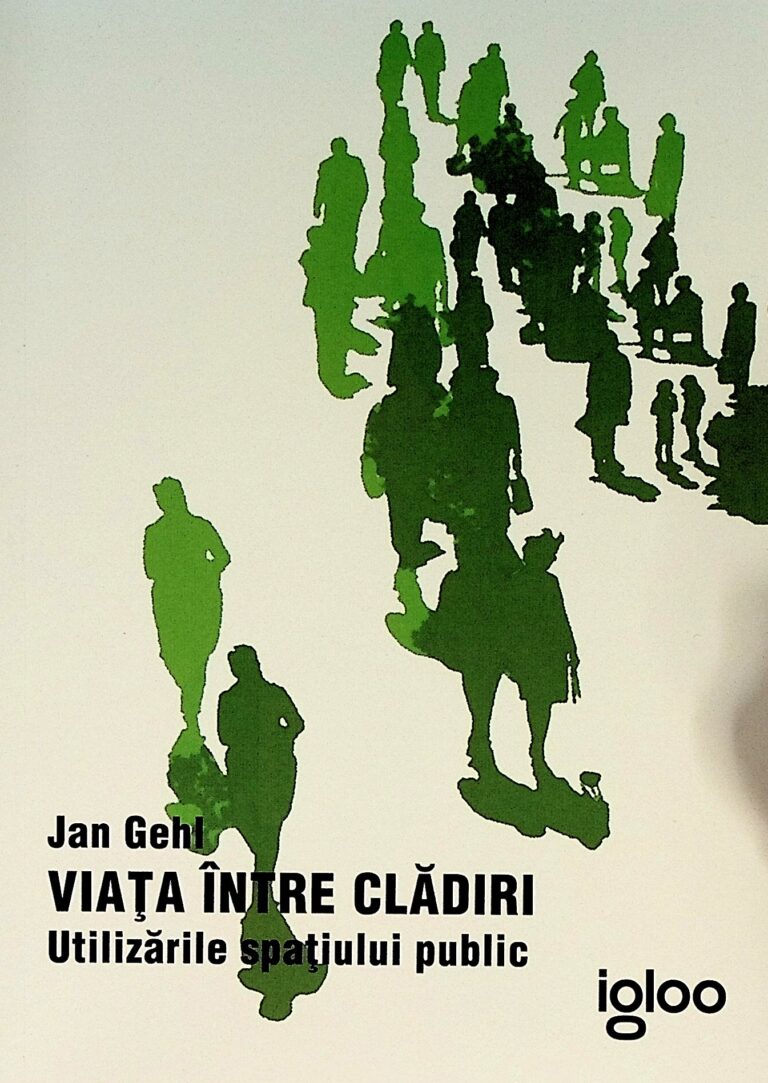 Viata intre cladiri. Utilizarile spatiului public