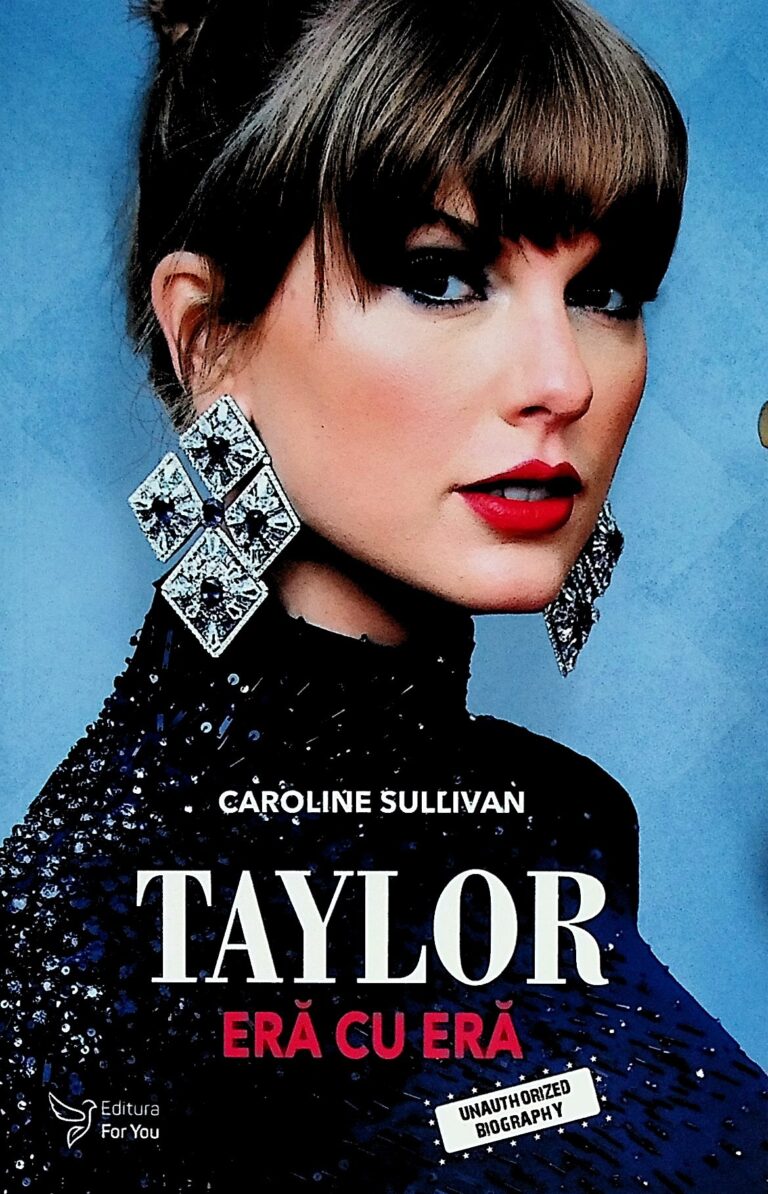 Taylor. Era cu era