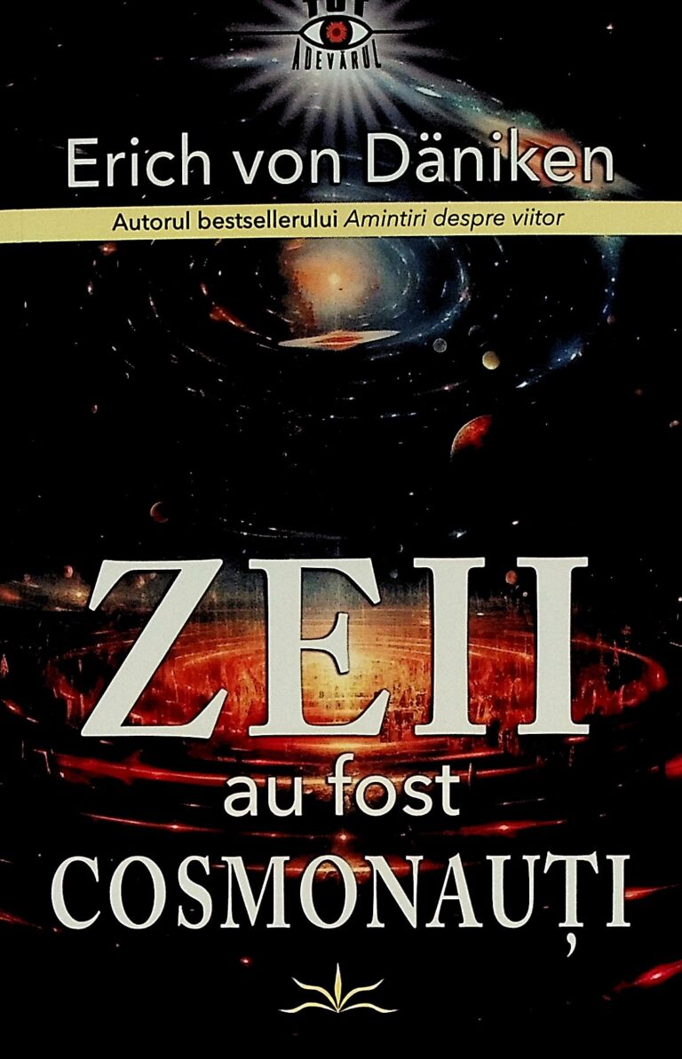Zeii au fost cosmonauti