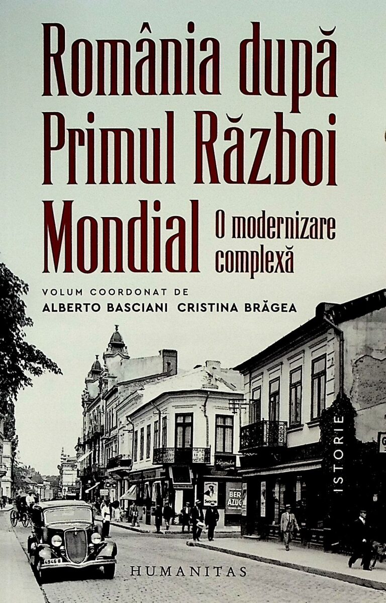 Romania dupa primul Razboi Mondial. O modernizare complexa