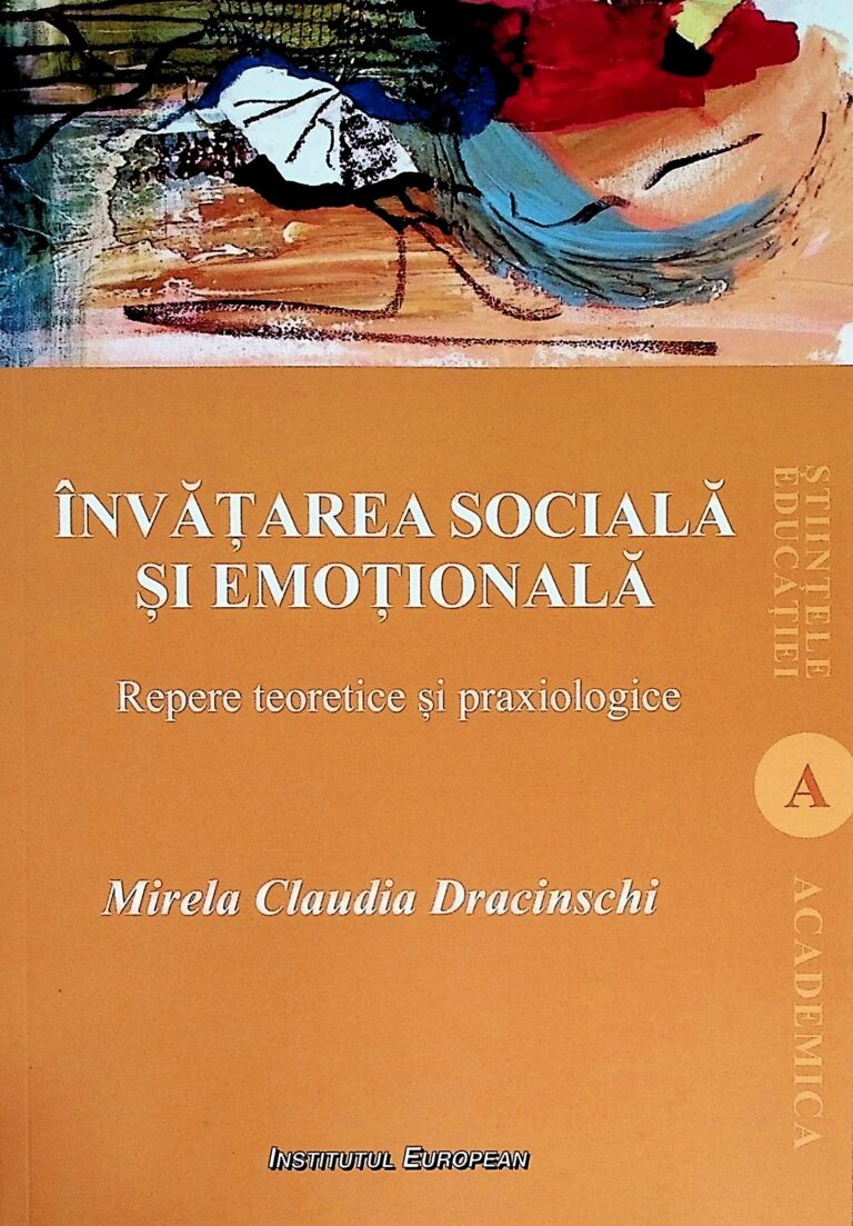 Invatarea sociala si emotionala. Repere teoretice si praxiologice