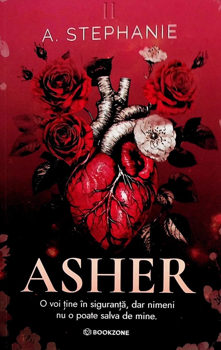 Asher, vol. II - O voi tine in siguranta, dar nimeni nu o poate salva de mine