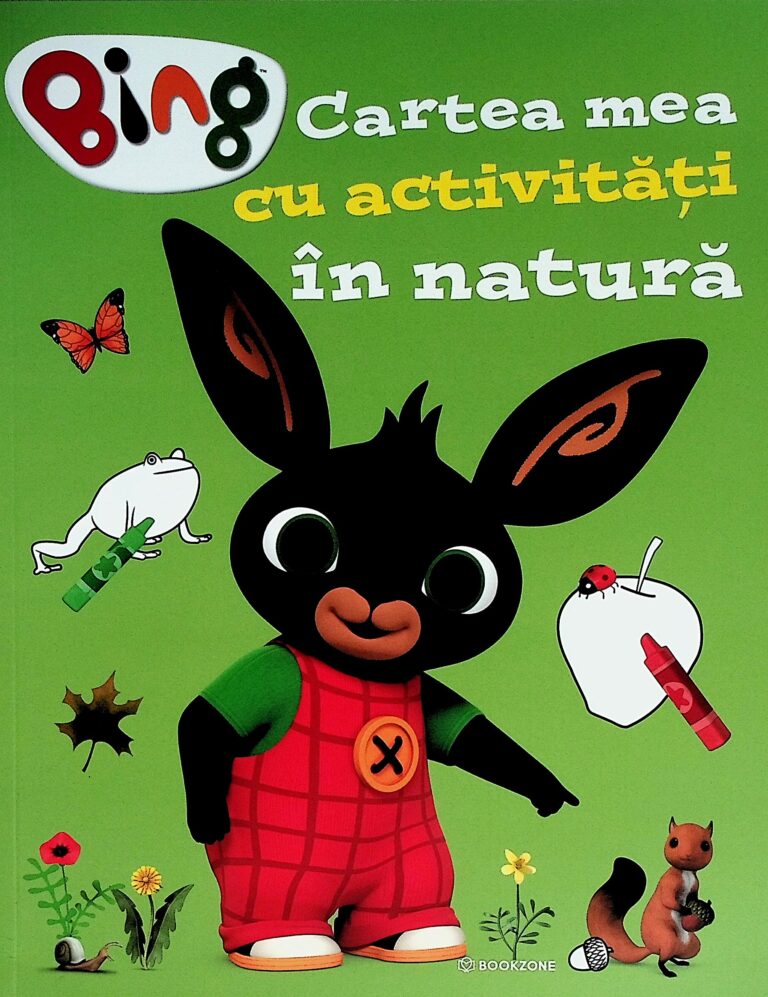 Bing - Cartea mea cu activitati in natura