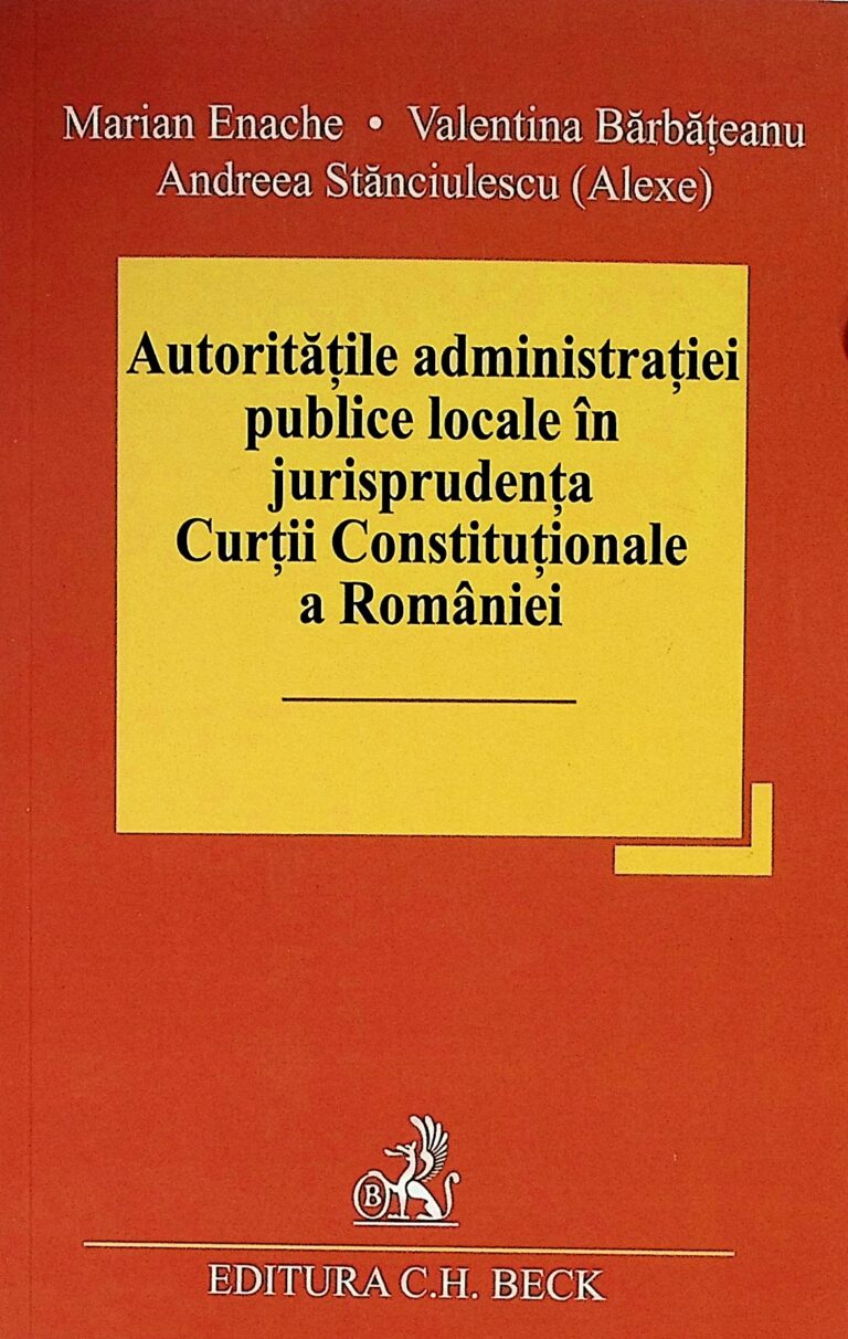 Autoritatile administratiei publice locale in jurisprudenta Curtii Constitutionale a Romaniei
