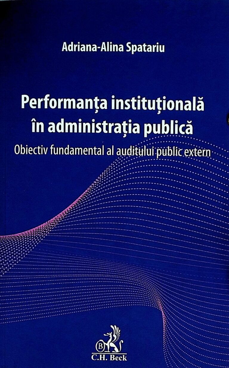 Performanta institutionala in administratia publica. Obiectiv fundamental al auditului extern