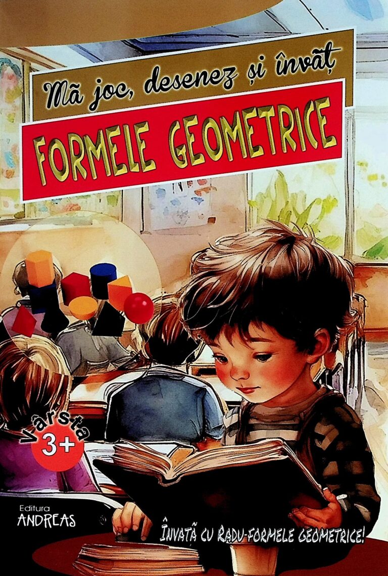 Ma joc, desenez si invat formele geometrice