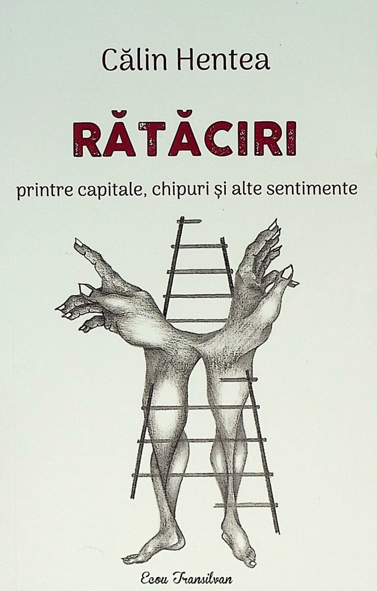 Rataciri printre capitale, chipuri si alte sentimente