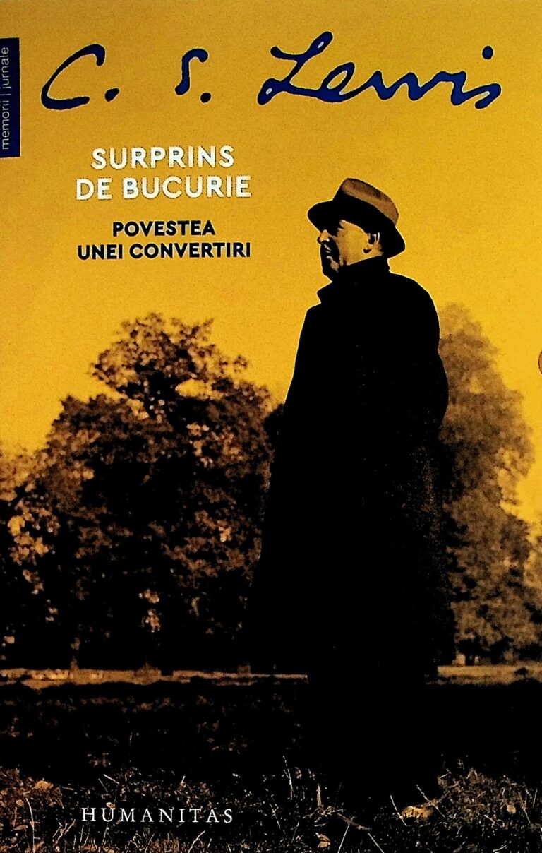 Surprins de bucurie. Povestea unei convertiri