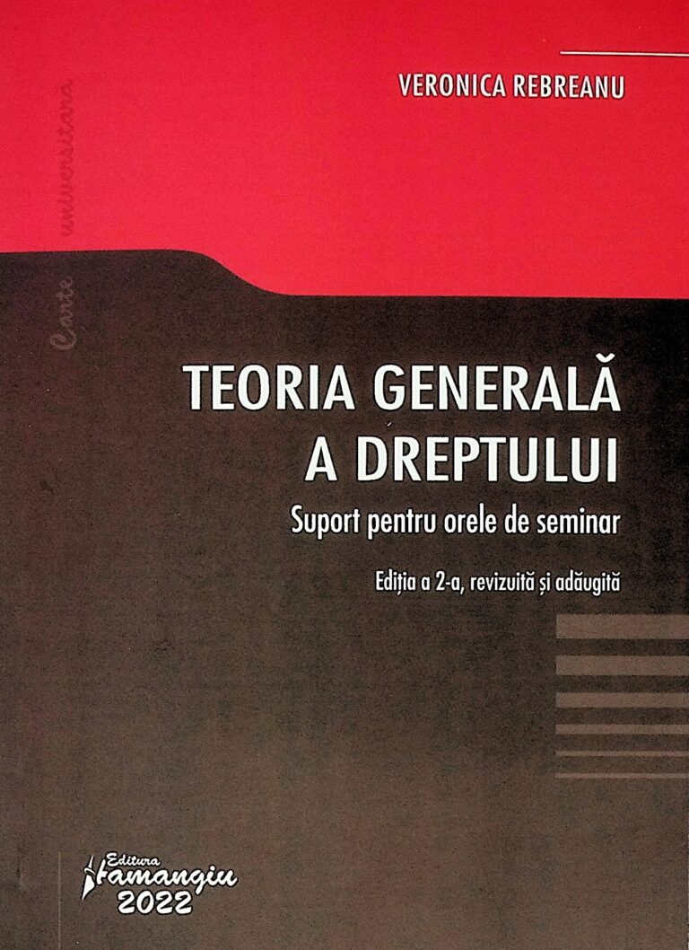 Teoria generala a dreptului. Suport pentru orele de seminar