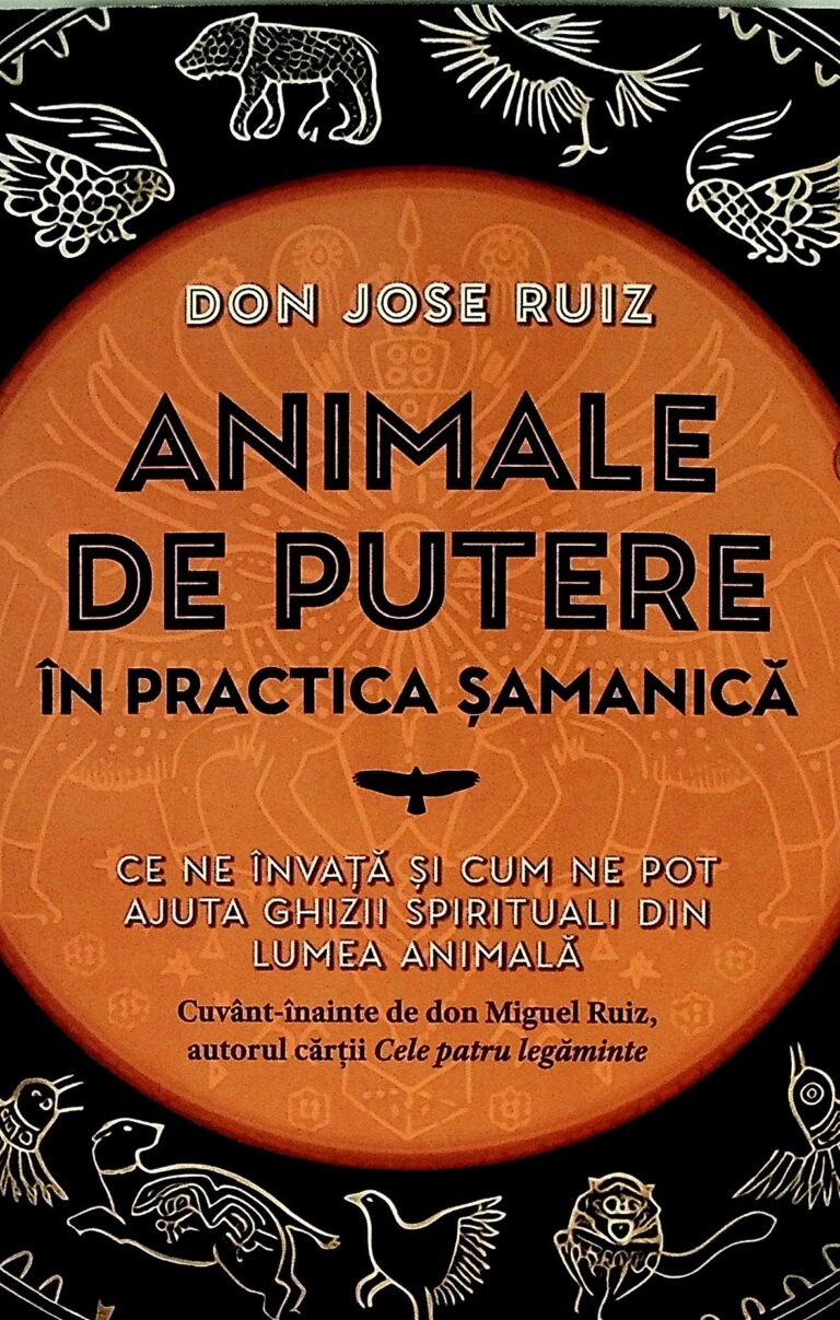 Animale de putere in practica samanica. Ce ne invata si cum ne pot ajuta ghizii spirituali din lumea animala