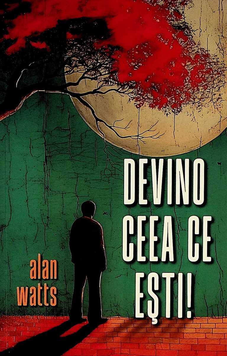 Devino ceea ce esti!