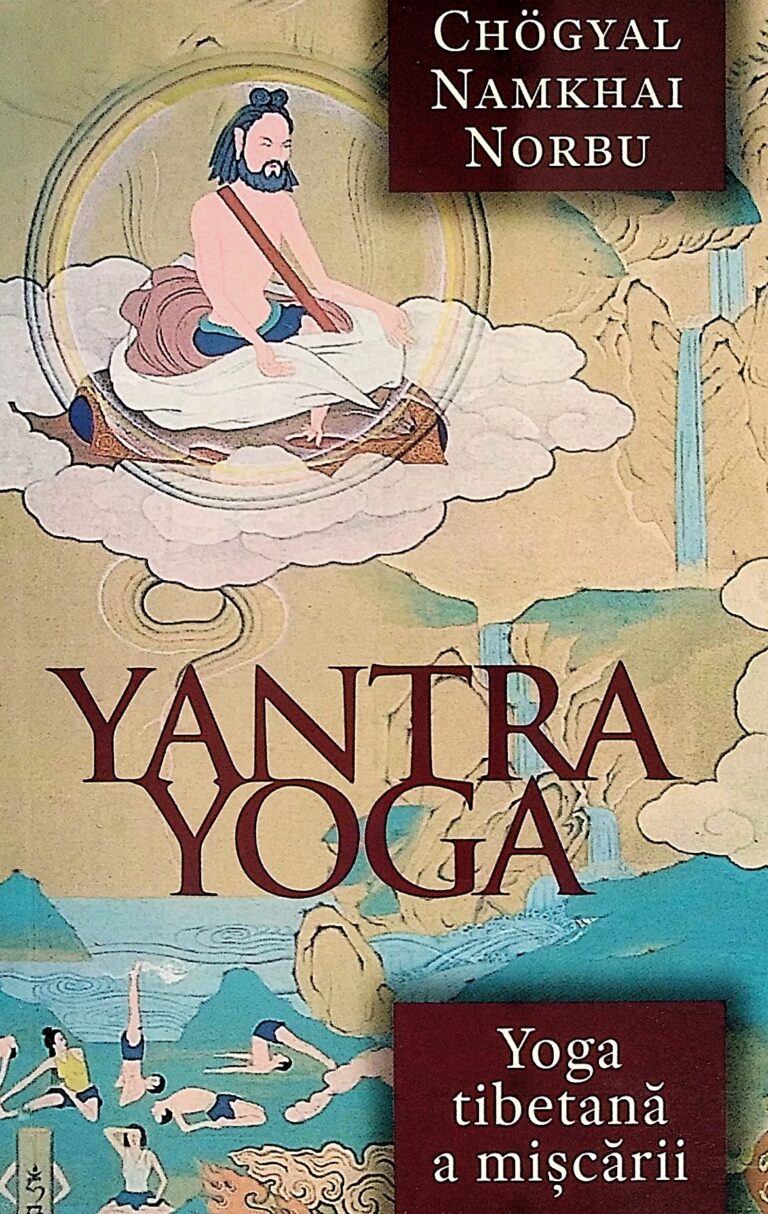Yantra Yoga. Yoga tibetana a miscarii