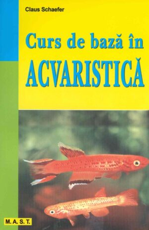 Curs de baza in acvaristica