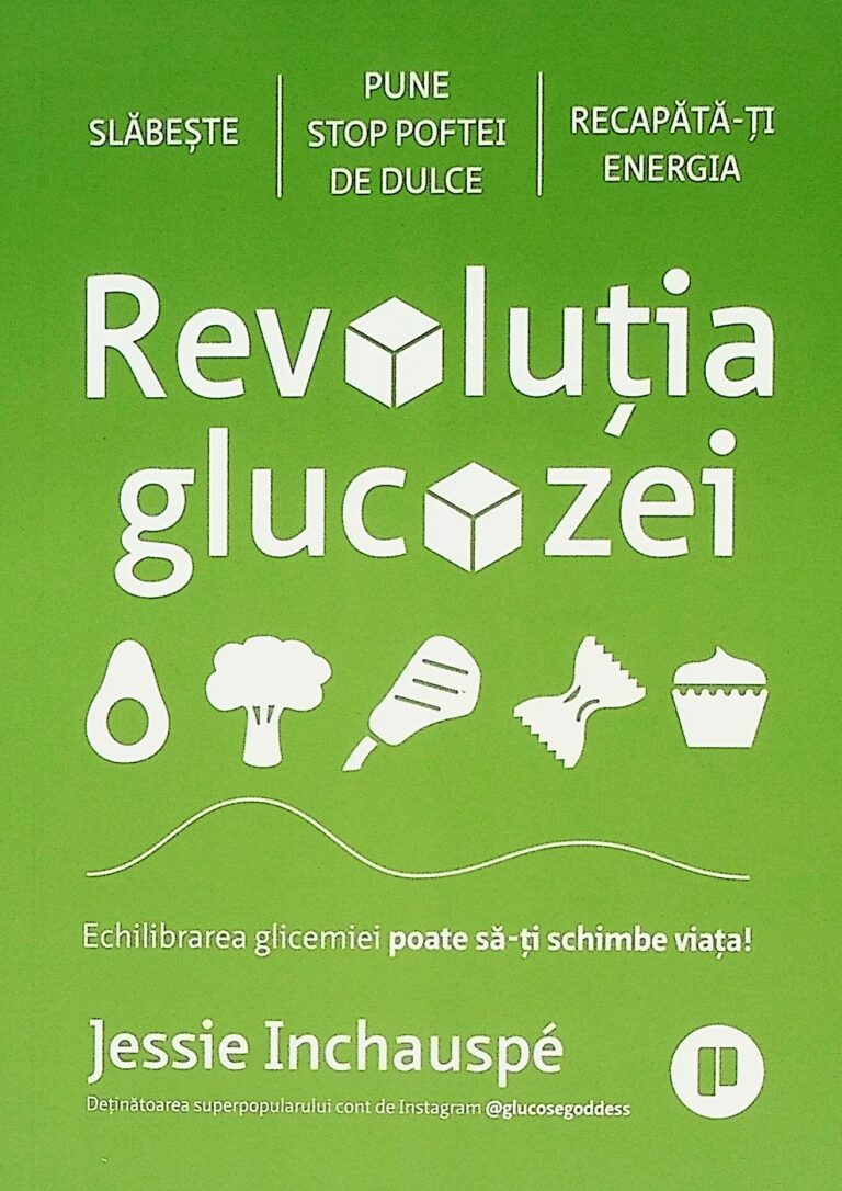 Revolutia glucozei. Echilibrarea glicemiei poate sa-ti schimbe viata!