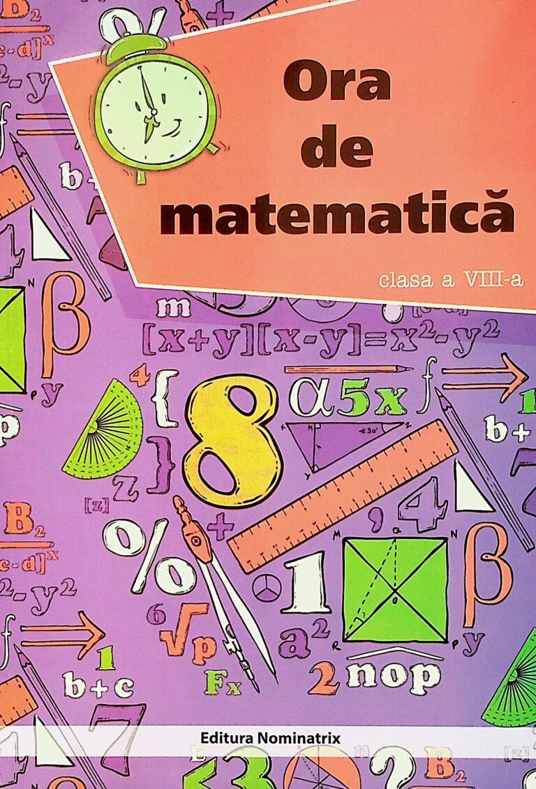 Ora de matematica, clasa a VIII-a
