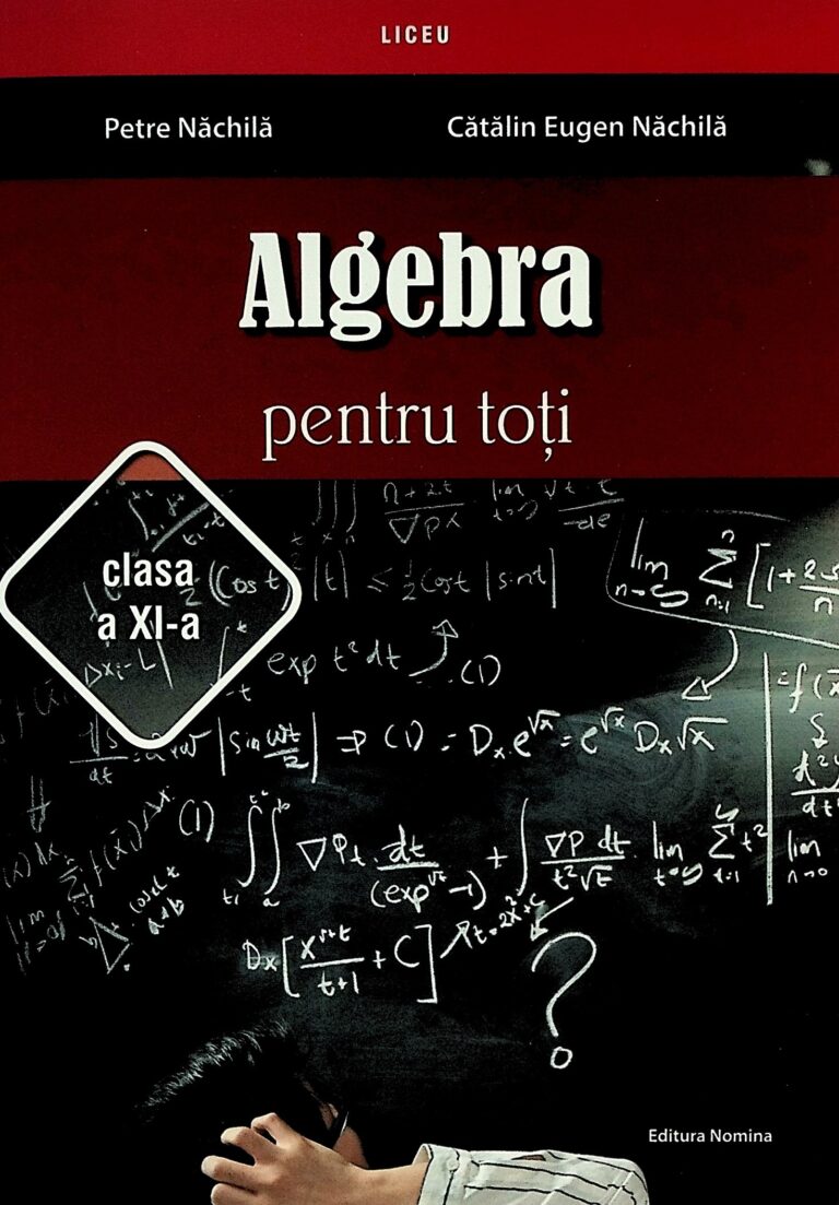 Algebra pentru toti, clasa a XI-a