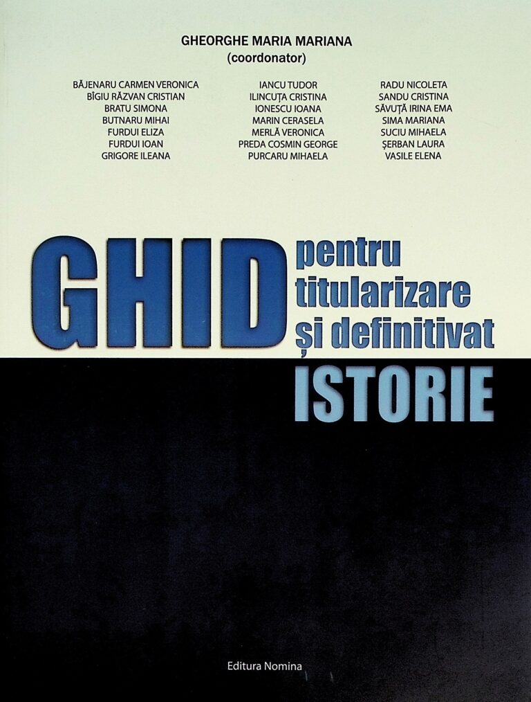 Istorie - Ghid pentru titularizare si definitivat