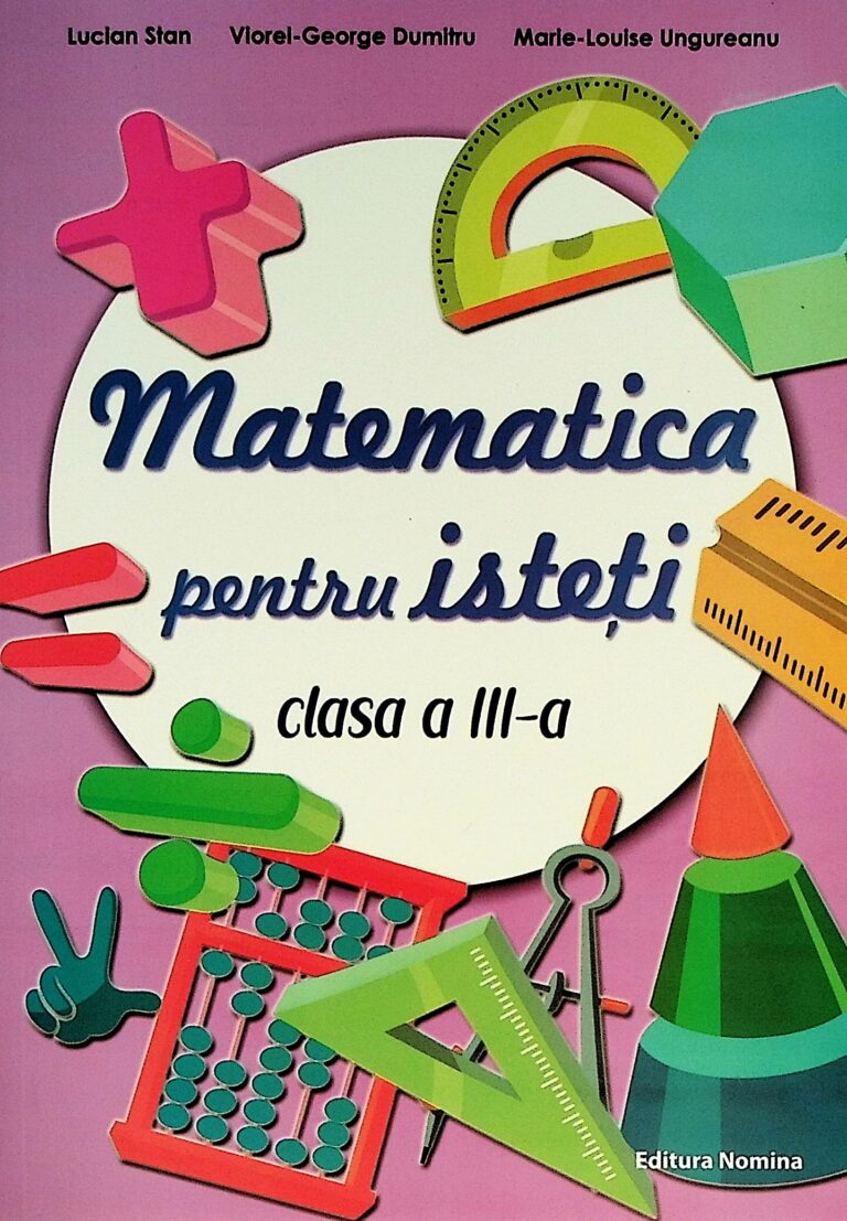 Matematica pentru isteti, clasa a III-a