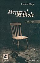 Mesterul Manole - Teatru