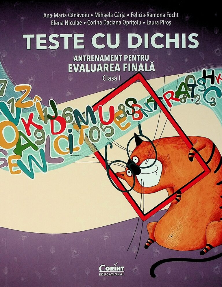 Teste cu dichis. Antrenament pentru Evaluarea finala, clasa I