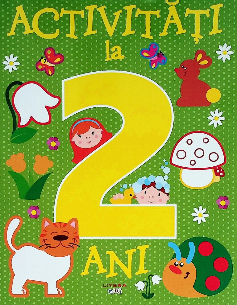 Activitati la 2 ani
