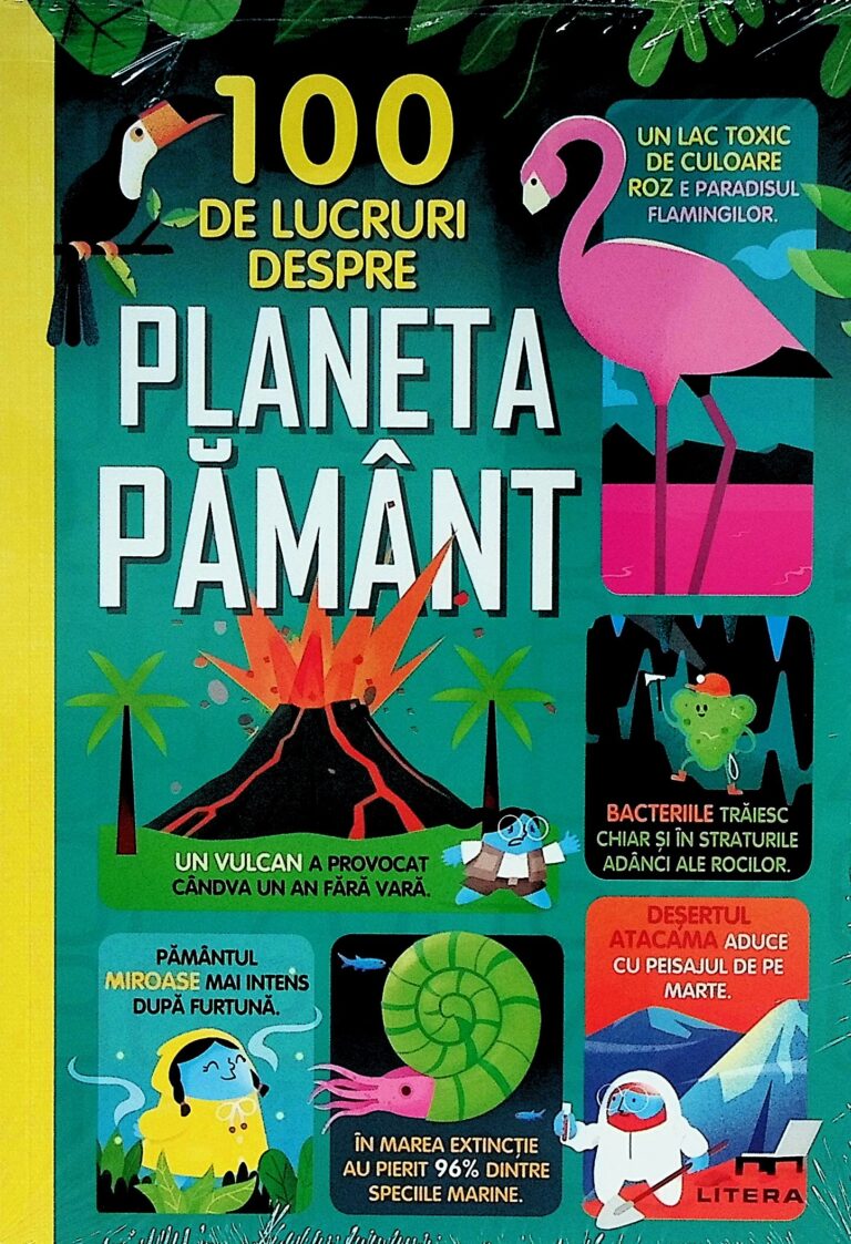 100 de lucruri despre planeta Pamant